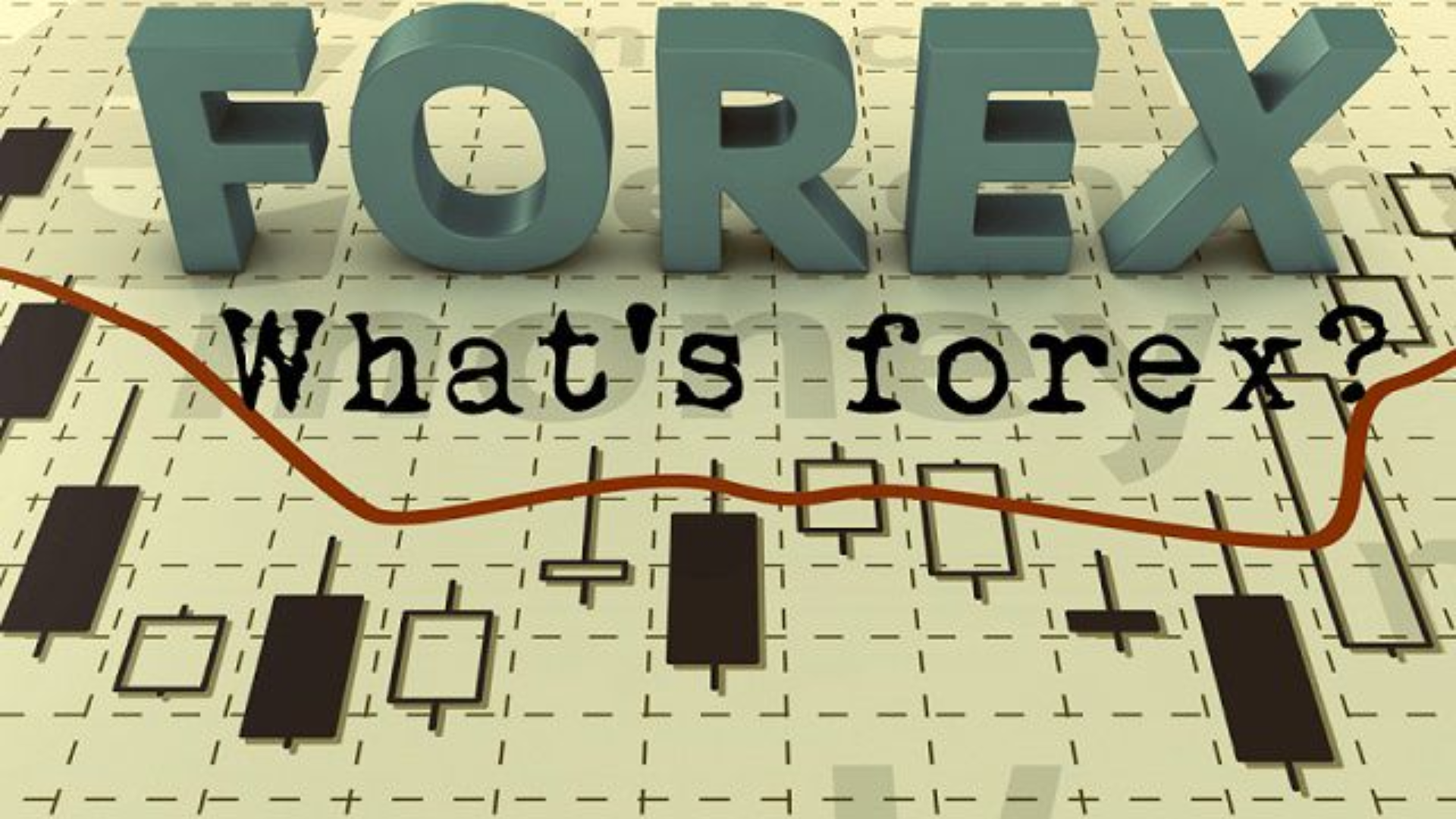 Forex Là Gì? Cẩm Nang Tìm Hiểu Thị Trường Ngoại Hối 1 Forex là gì